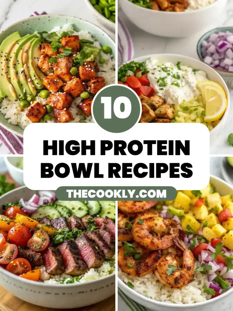 10 high protein bowl recipes collage with salmon, chicken gyro, steak and shrimp bowls