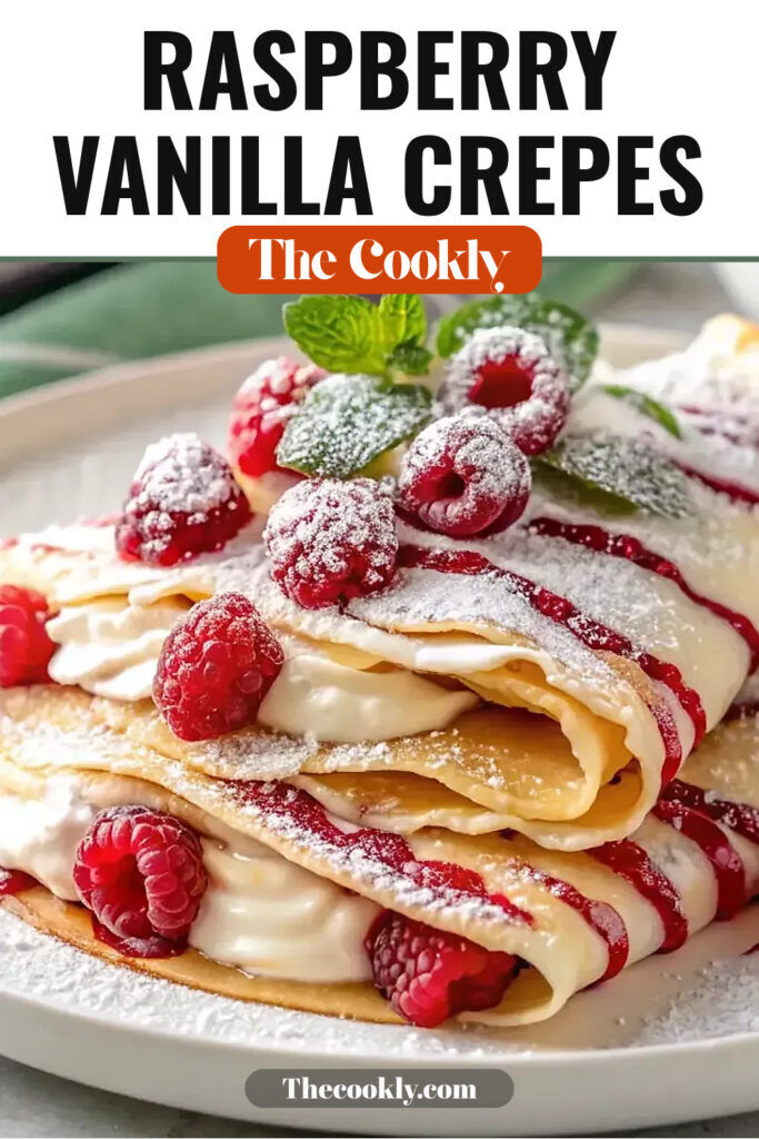 Delish Raspberry Vanilla Cream Crepes