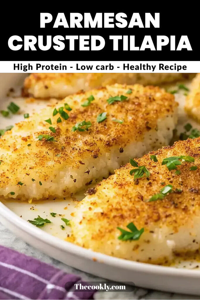 Easy Parmesan Crusted Tilapia Baked to Perfection