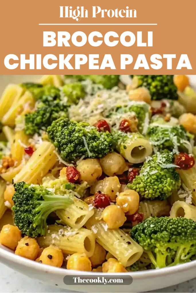 Easy Broccoli Chickpea Pasta: A High Protein Dinner Delight